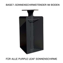 Häufig gewählt: PURPLE LEAF Sonnenschirmständer